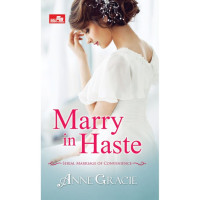 Marry in haste