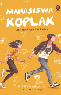 Mahasiswa Koplak: ketika Koplak gak Kapok - Kapok