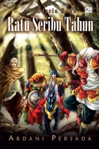 Ratu Seribu Tahun (Vandaria Saga)